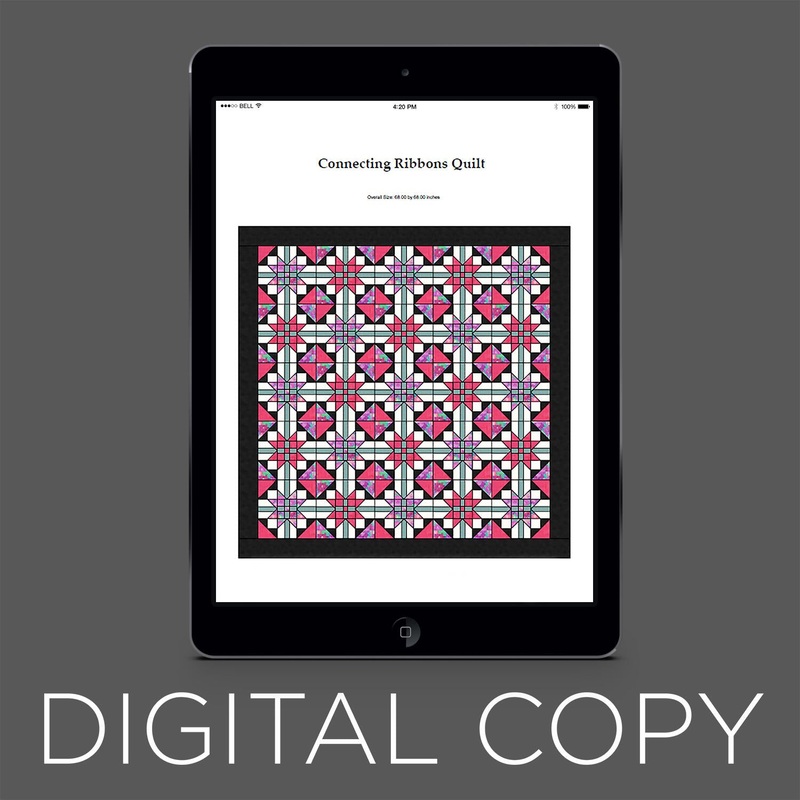 Digital Download - Connecting Ribbons Quilt Pattern - Quilting Fabrics ...